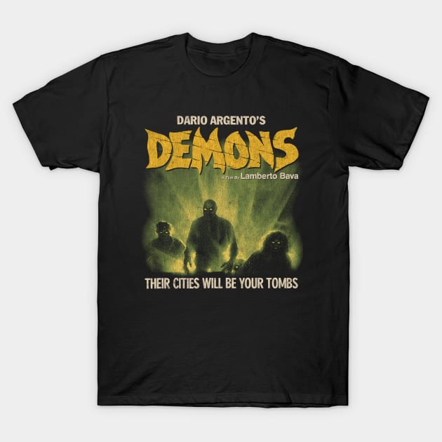 Demons, Dario Argento, Italian Horror, Giallo T-Shirt by StayTruePonyboy